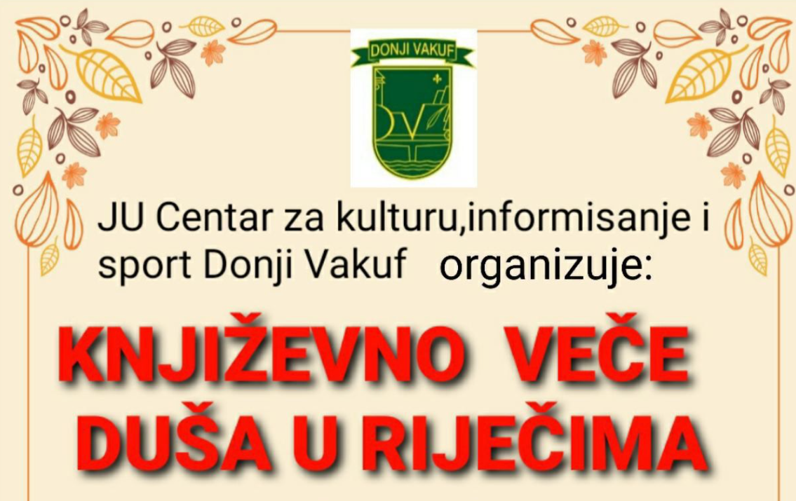 Večeras u Donjem Vakufu – Književno veče “Duša u riječima”