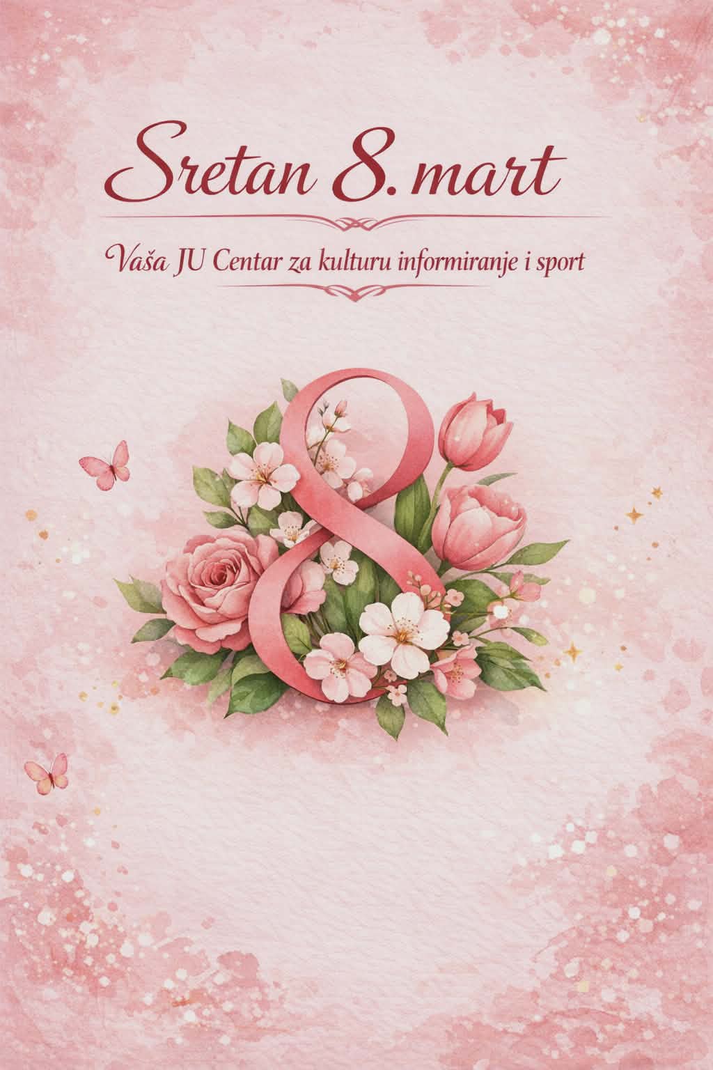 Čestitka za 8. mart – Međunarodni dan žena