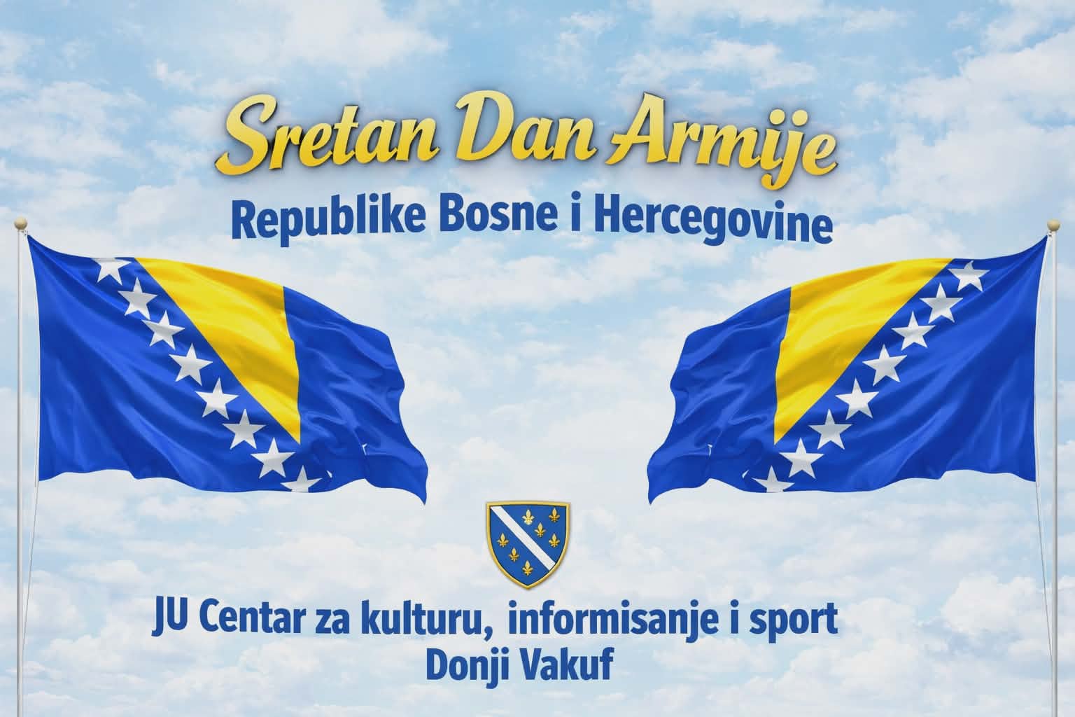 Čestitka uz Dan Armije R BiH – JU Centar za kulturu, informisanje i sport Donji Vakuf