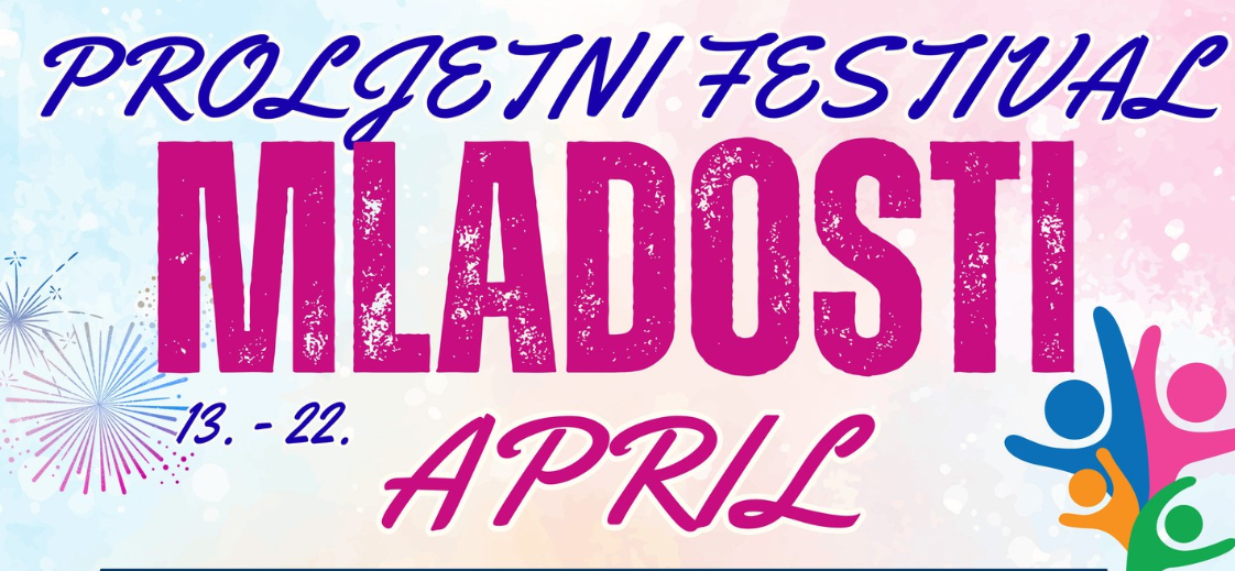 “Proljetni festival mladosti” u Donjem Vakufu od 13. do 22. aprila 2026.
