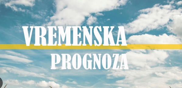 Vremenska prognoza za naredna tri dana