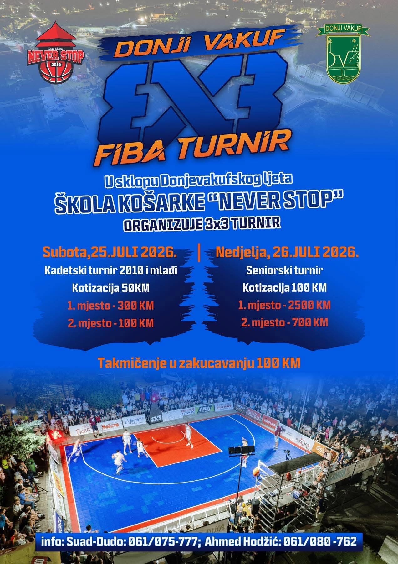 LJETO U VAKUFU – Škola košarke “Never stop” organizuje FIBA 3×3 turnir