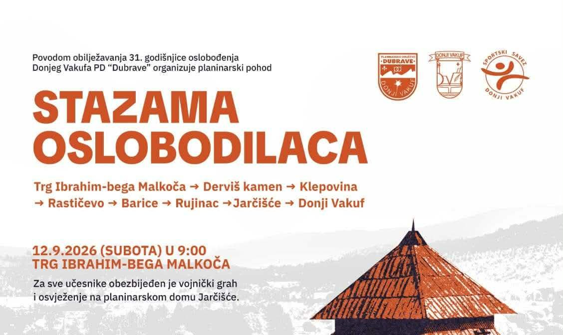 „Stazama oslobodilaca“: Planinarski pohod povodom 31. godišnjice oslobođenja Donjeg Vakufa