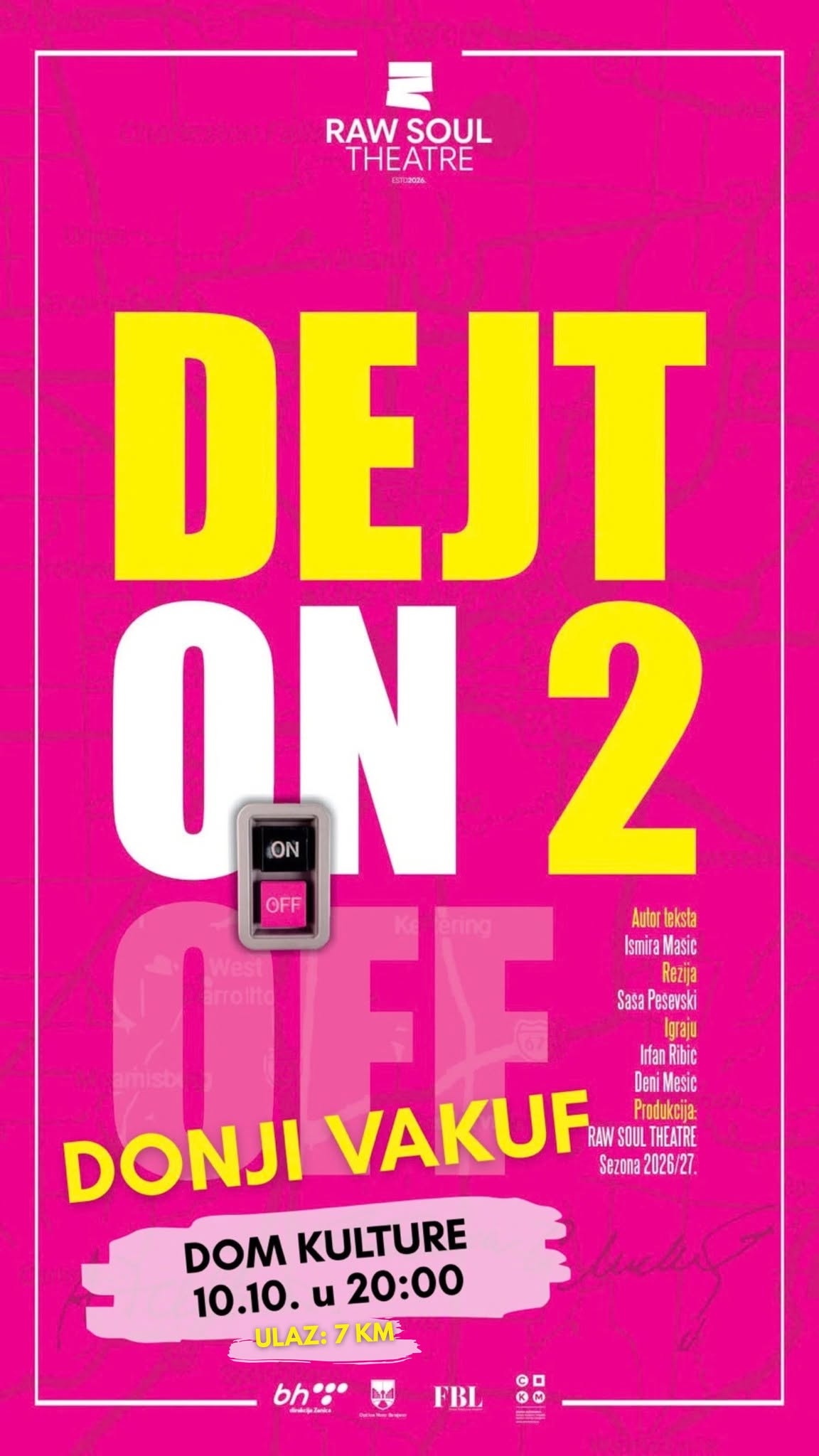 Predstava „Dejt on 2 off“  u Domu kulture u Donjem Vakufu